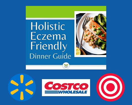 The Holistic Eczema-Friendly Dinner Guide