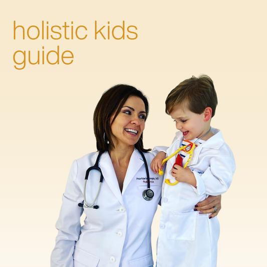 Holistic Kid's Guide - A Parent's Resource for Healthier Kids