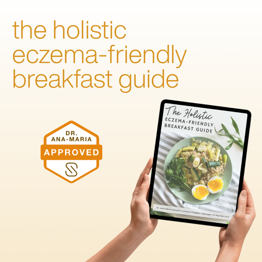 The Holistic Eczema-Friendly Breakfast Guide